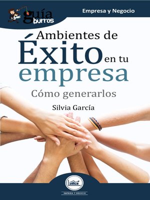 cover image of GuíaBurros Ambientes de éxito en tu empresa